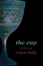 The Cup: A Pilgrimage