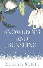 Snowdrops and Sunshine