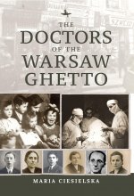 Doctors of the Warsaw Ghetto