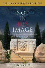 Not in His Image (15th Anniversary Edition)