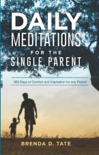 Daily Meditations for the Single Parent