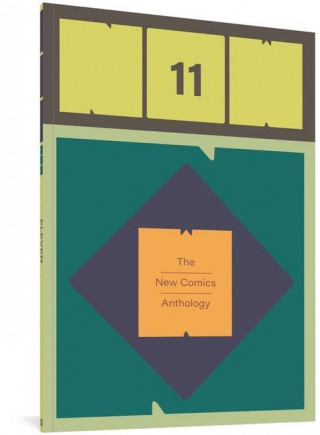Now #11: The New Comics Anthology
