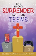 40-Day Surrender Fast for Teens