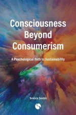 Consciousness Beyond Consumerism