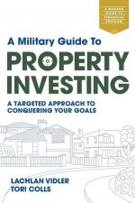 Military Guide to Property Investing