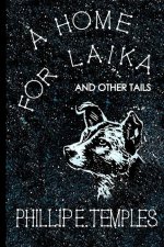 Home for Laika