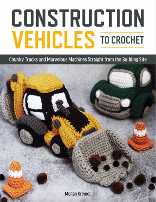 Construction Vehicles to Crochet