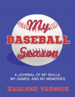 My Baseball Season