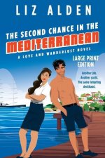 Second Chance in the Mediterranean