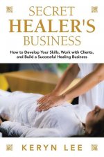 Secret Healer's Business