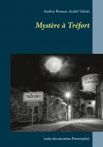 Mystere a Trefort