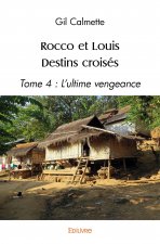 Rocco et louis destins croisés