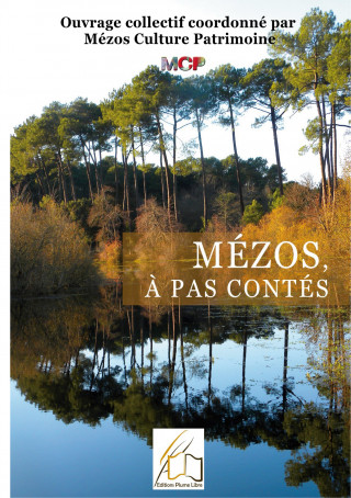 Mézos, ? pas contés