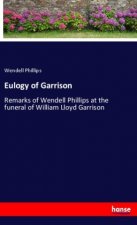 Eulogy of Garrison