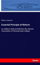 Essential Principle of Reform