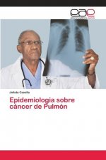 Epidemiologia sobre cancer de Pulmon