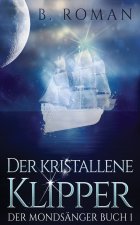 kristallene Klipper