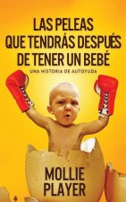 peleas que tendras despues de tener un bebe