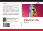 Guia Practica Para Combatir La Lujuria