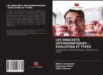 Les Brackets Orthodontiques
