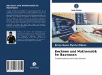 Rechnen und Mathematik im Bauwesen
