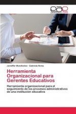 Herramienta Organizacional para Gerentes Educativos