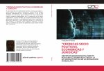Cronicas Socio Politicas, Economicas Y Juridicas