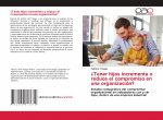 ?Tener hijos incrementa o reduce el compromiso en una organizacion?