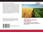 Agricultura urbana y periurbana