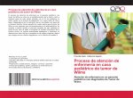 Proceso de atencion de enfermeria en caso pediatrico de tumor de Wilms