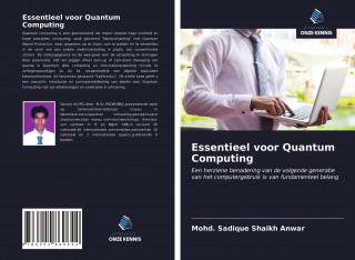 Essentieel voor Quantum Computing