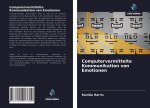 Computervermittelte Kommunikation von Emotionen