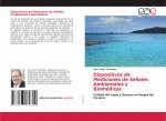 Dispositivos de Mediciones de Senales Ambientales y Biomedicas