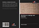 Struttura e design del tessuto