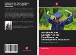 Influ?ncia das Características Familiares no Desempenho Educativo