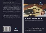ADMINISTRATIEF RECHT