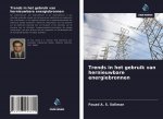 Trends in het gebruik van hernieuwbare energiebronnen