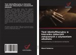 Test identyfikacyjny w kierunku zaburze? zwi?zanych z u?ywaniem alkoholu