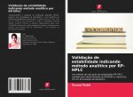 Validacao de estabilidade indicando metodo analitico por RP-HPLC