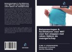 Belemmeringen & facilitatoren voor NRT voor het stoppen met roken tijdens de zwangerschap
