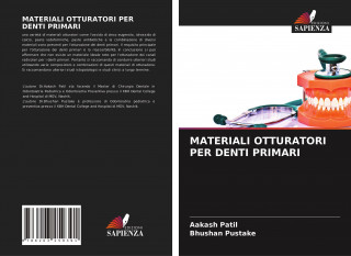 MATERIALI OTTURATORI PER DENTI PRIMARI