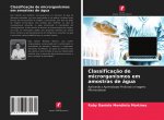 Classificaç?o de microrganismos em amostras de água