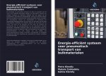 Energie-efficiënt systeem voor pneumatisch transport van bulkmaterialen