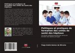 Politiques et pratiques de formation des unites de sante des hopitaux