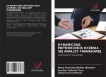 DYNAMICZNA METODOLOGIA UCZENIA SI? ANALIZY FINANSOWEJ