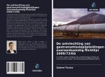 De ontvlechting van aardgasleidingen volgens RL 2009/73 / EG