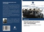 Raketenabwehrsystem und -technologie