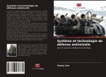 Syst?me et technologie de défense antimissile