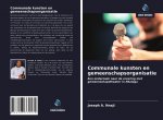 Communale kunsten en gemeenschapsorganisatie