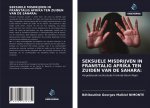 SEKSUELE MISDRIJVEN IN FRANSTALIG AFRIKA TEN ZUIDEN VAN DE SAHARA: